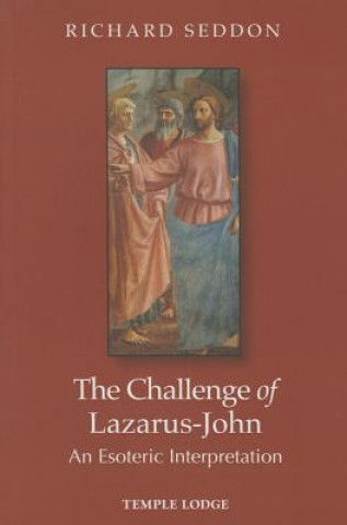 Könyv Challenge of Lazarus-John Richard Seddon