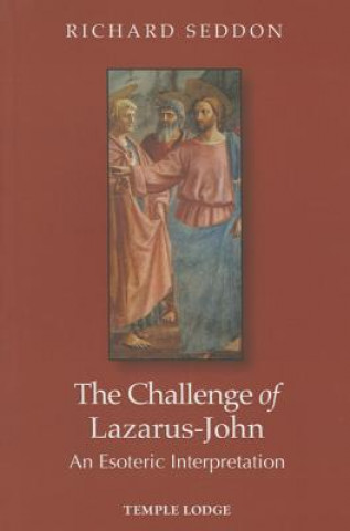 Kniha Challenge of Lazarus-John Richard Seddon