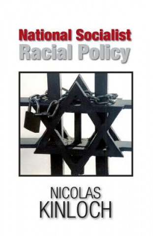 Könyv National Socialist Racial Policy Nicolas Kinloch