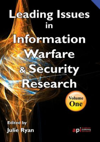 Carte Leading Issues in Information Warfare and Security Ryan Julie