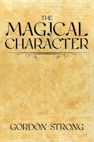 Kniha Magical Character Gordon Strong