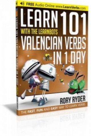 Könyv Learn 101 Valencian Verbs In 1 Day Rory Ryder