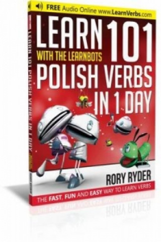 Könyv Learn 101 Polish Verbs In 1 Day Rory Ryder