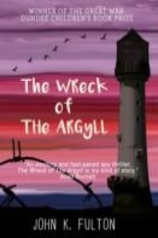 Kniha Wreck of the Argyll John K. Fulton