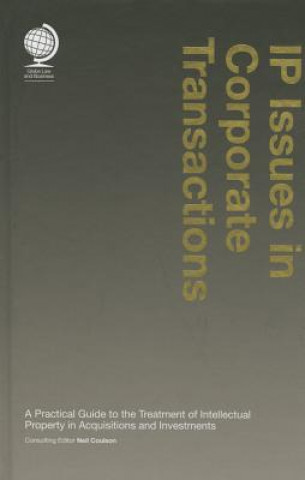 Książka IP Issues in Corporate Transactions NEIL COULSON