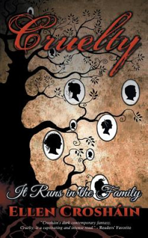 Kniha Cruelty Ellen Croshain