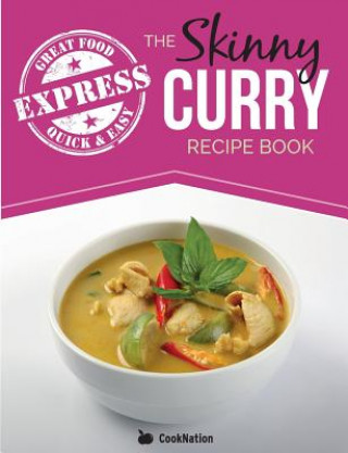 Livre Skinny Express Curry Recipe Book Cooknation