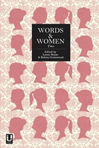 Kniha Words and Women: Two Lynne Bryan