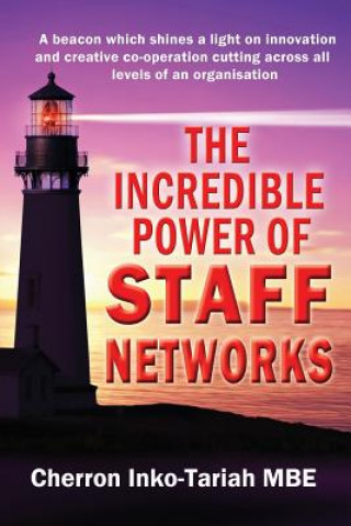 Kniha Incredible Power of Staff Networks Cherron Inko-Tariah