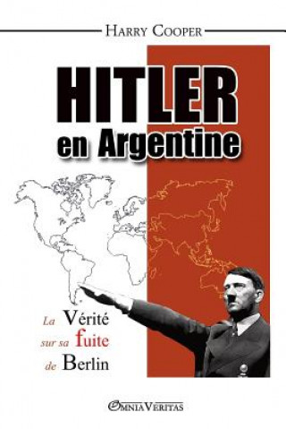 Könyv Hitler en Argentine Harry Cooper