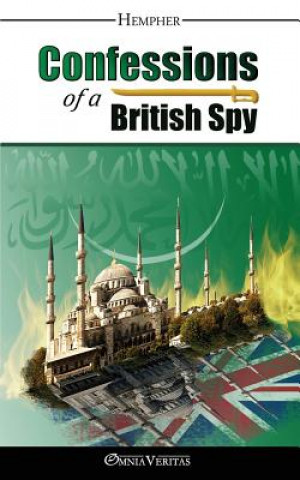 Knjiga Confessions of a British Spy Hempher