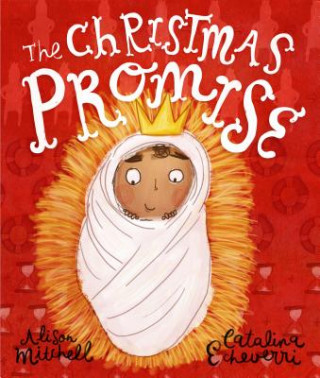 Kniha The Christmas Promise Storybook ALISON MITCHELL