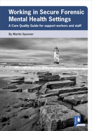 Buch Working in Secure Forensic Mental Health Settings Martin Spooner