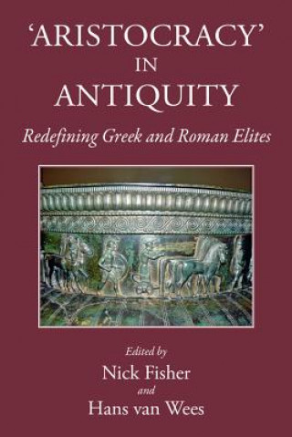 Book Aristocracy in Antiquity EDITED BY FISHER NIC