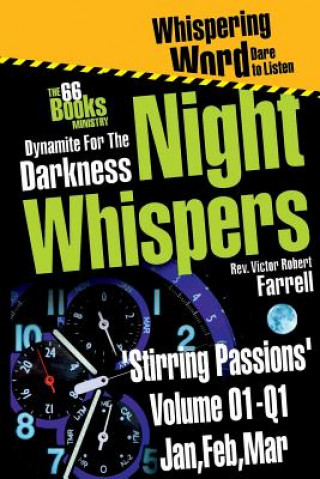 Kniha Night-Whispers Vol 01-Q1-'Stirring Passions' Victor Robert Farrell