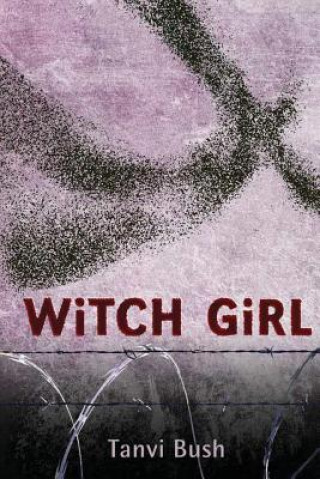 Libro Witch girl Tanvi Bush