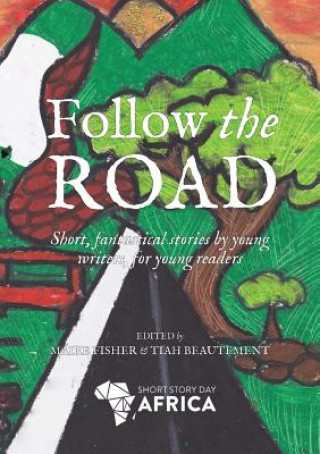 Livre Follow the road Maire Fisher