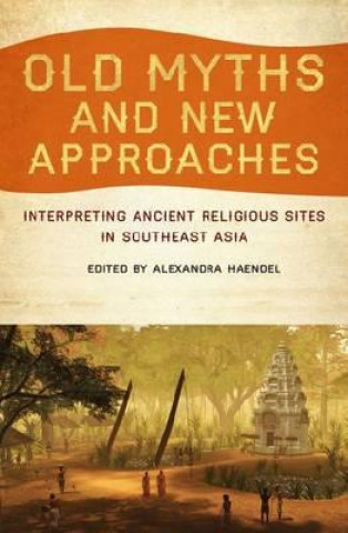 Book Old Myths and New Approaches 