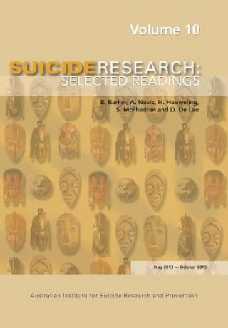 Kniha Suic Ide Research Australian Institute for Suicide Research and Prevention (Aisrap)