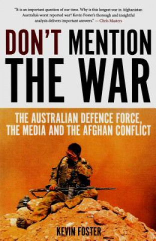 Carte Don't Mention the War Kevin Foster