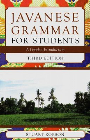 Carte Javanese Grammar for Students Stuart Robson