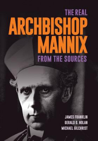 Buch Real Archbishop Mannix Michael Gilchrist