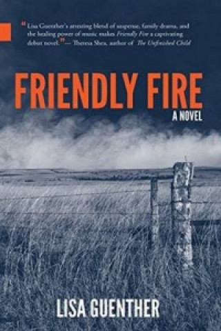 Kniha Friendly Fire Lisa Guenther