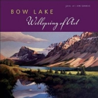 Livre Bow Lake Jane Lytton Gooch