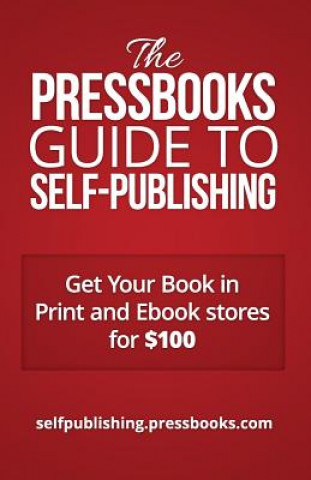 Carte Pressbooks Guide to Self-Publishing 