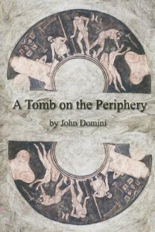 Книга Tomb on the Periphery John Domini