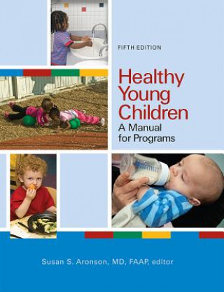 Buch Healthy Young Children Susan Aronson