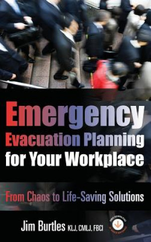 Kniha Emergency Evacuation Planning for Your Workplace Jim Burtles