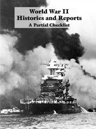 Kniha World War II Histories and Reports Other