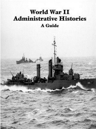 Könyv World War II Administrative Histories Government Reprints Press