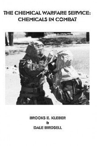 Knjiga Chemical Warfare Service Dale Birdsell