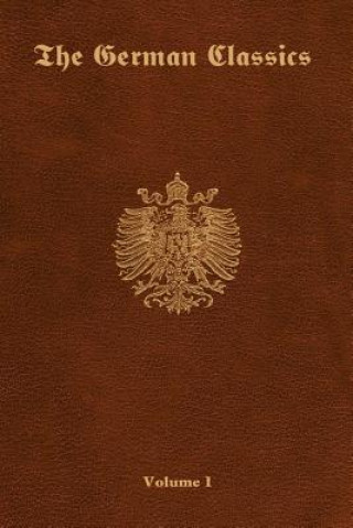 Kniha German Classics - Volume 1 Inc Ross &. Perry