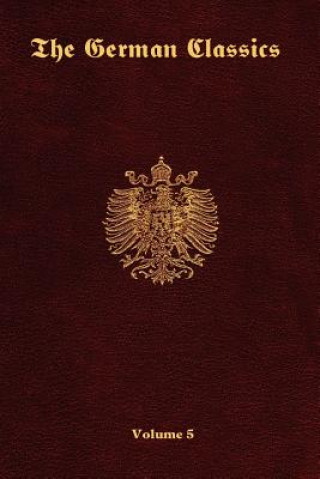 Carte German Classics-Volume 5 Inc Ross &. Perry