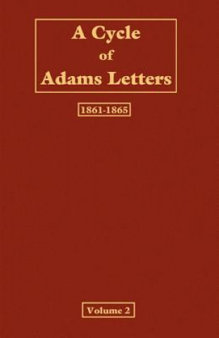 Kniha Cycle of Adams letters - Volume 2 Worthington Chauncey Ford