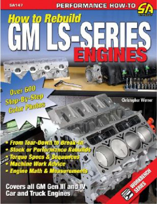 Kniha How to Re-build GM LS-Series Engines Chris Werner