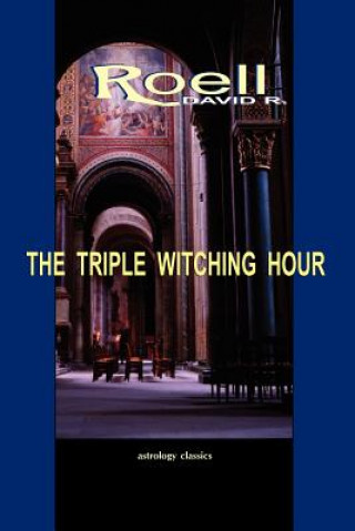 Carte Triple Witching Hour David R. Roell