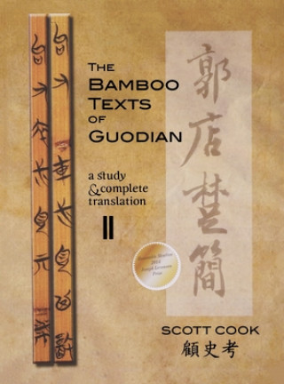 Книга Bamboo Texts of Guodian Scott Cook