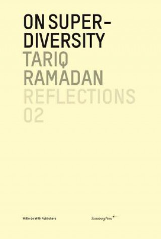 Buch On Super-Diversity Tariq (University of Oxford) Ramadan