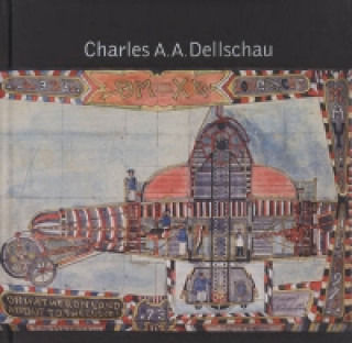 Könyv Charles Dellschau Roger Cardinal