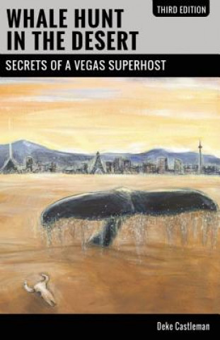 Kniha Whale Hunt in the Desert Deke Castleman