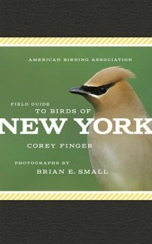 Carte American Birding Association Field Guide to Birds of New York Corey Finger