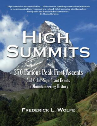 Książka High Summits Frederick L. Wolfe