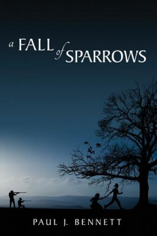 Carte Fall of Sparrows Paul J Bennett
