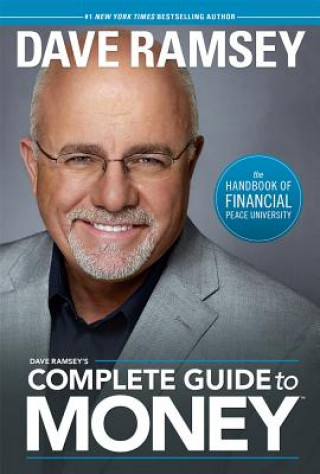Könyv Dave Ramsey's Complete Guide to Money Dave Ramsey