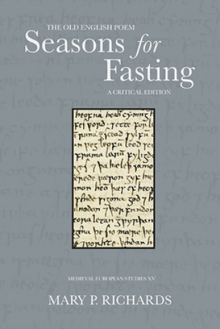 Könyv Old English Poem Seasons for Fasting Mary P. Richards