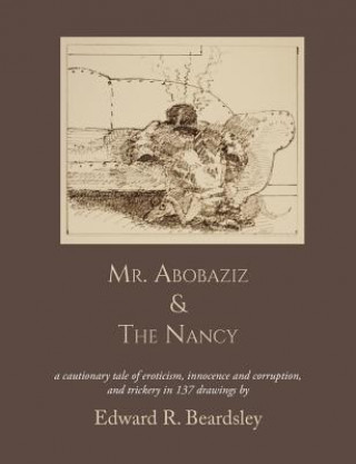 Carte Mr. Abobaziz & The Nancy Edward R Beardsley